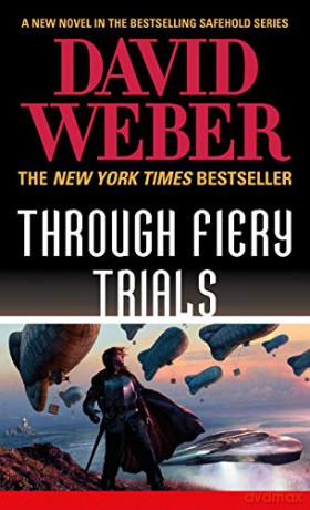 Through Fiery Trials: A Novel in the Safehold Series: 10 - David Weber [KSIĄŻKA]