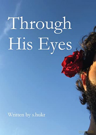 Through His Eyes - s.hukr [KSIĄŻKA]