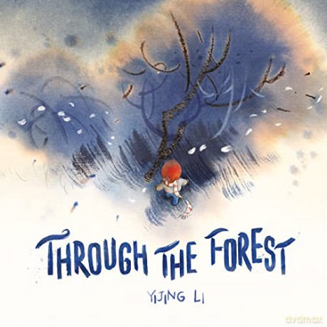 Through the Forest (Lantana Global Picture Books) - Yijing Li [KSIĄŻKA]