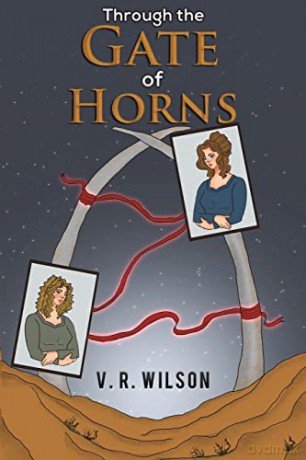 Through the Gate of Horns - V. R. Wilson [KSIĄŻKA]