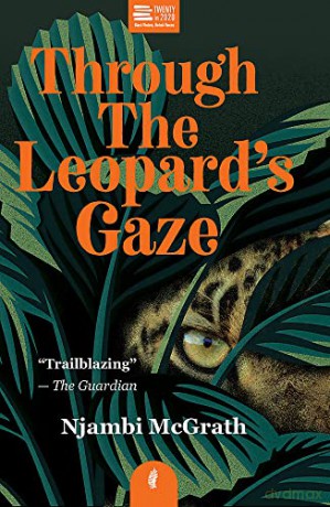 Through the Leopard's Gaze (Twenty in 2020) - Njambi McGrath [KSIĄŻKA]