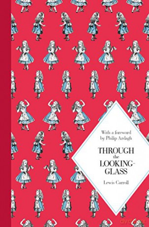 Through the Looking-Glass: And What Alice Found There (Macmillan Children's Classics, 2) - Lewis Carroll [KSIĄŻKA]