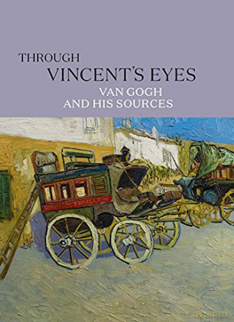 Through Vincent's Eyes: Van Gogh and His Sources - Eik Kahng [KSIĄŻKA]