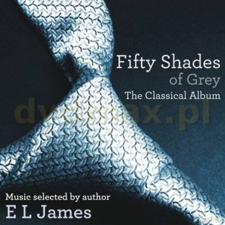 Fifty Shades Of Grey - The Classical Album [CD]