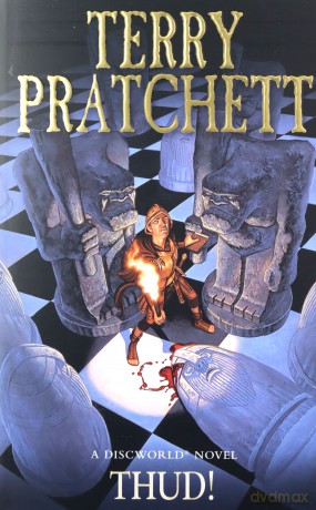 Thud!: (Discworld Novel 34): from the bestselling series that inspired BBC's The Watch (Discworld Novels) - Terry Pratchett [KSIĄŻKA]