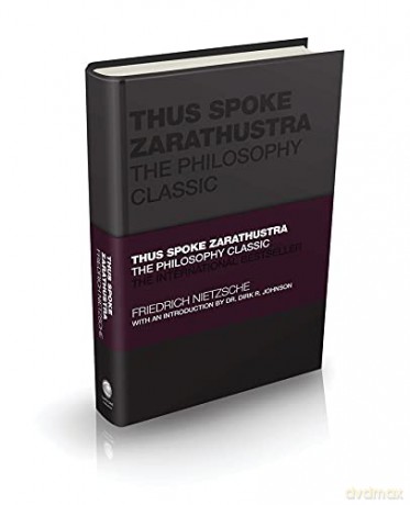 Thus Spoke Zarathustra - The Philosophy Classic (Capstone Classics) - Friedrich Nietzsche [KSIĄŻKA]