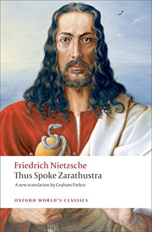 Thus Spoke Zarathustra A Book for Everyone and Nobody (Oxford World's Classics) - Friedrich Nietzsche [KSIĄŻKA]