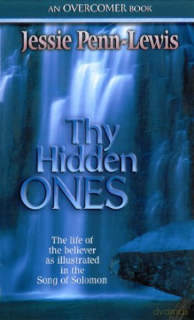 Thy Hidden Ones - Jessie Penn-Lewis [KSIĄŻKA]