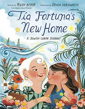Tía Fortuna's New Home: A Jewish Cuban Journey - Ruth Behar [KSIĄŻKA]