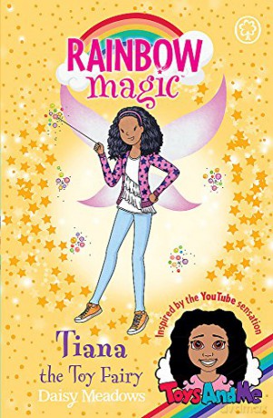 Tiana the Toy Fairy: Toys AndMe Special Edition (Rainbow Magic) - Daisy Meadows [KSIĄŻKA]