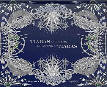 Tiaras of Dreams, Dreaming of Tiaras - Michele Gazier [KSIĄŻKA]