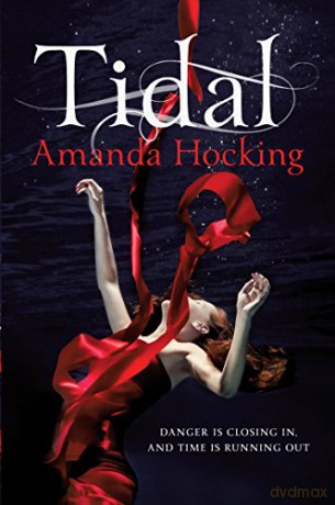 Tidal (Watersong, 3) - Amanda Hocking [KSIĄŻKA]