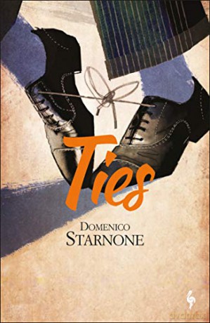Ties - Domenico Starnone [KSIĄŻKA]