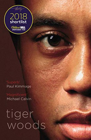 Tiger Woods: Shortlisted for the William Hill Sports Book of the Year 2018 - Jeff Benedict [KSIĄŻKA]