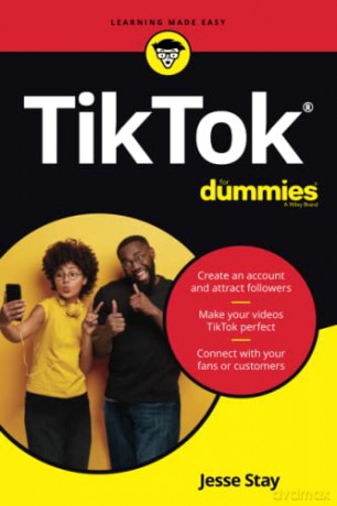 TikTok For Dummies (For Dummies (Computer/Tech)) - Jesse Stay [KSIĄŻKA]