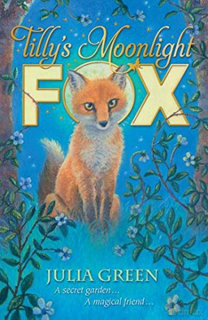 Tilly's Moonlight Fox - Julia Green [KSIĄŻKA]