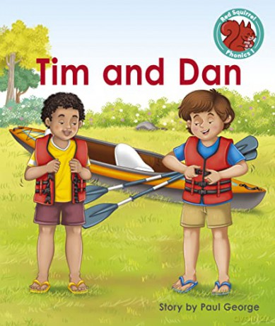 Tim and Dan (Red Squirrel Phonics Level 1 Set 2) - Paul George [KSIĄŻKA]