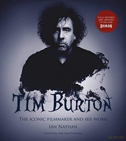 Tim Burton (updated edition): The iconic filmmaker and his work (Iconic Filmmakers Series) - Ian Nathan [KSIĄŻKA]