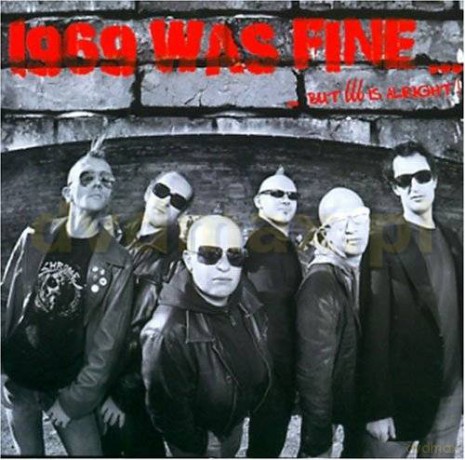 1969 Was Fine: But 666 Is Alright [CD]