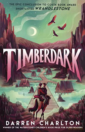 Timberdark: 2 (Wranglestone, 2) - Darren Charlton [KSIĄŻKA]