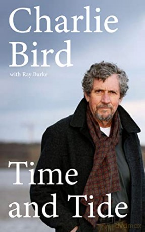 Time and Tide - Charlie Bird [KSIĄŻKA]
