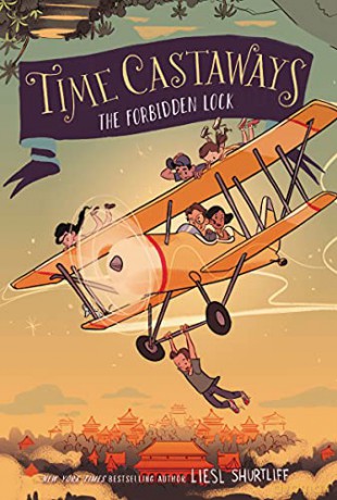 Time Castaways #3: The Forbidden Lock - Liesl Shurtliff [KSIĄŻKA]