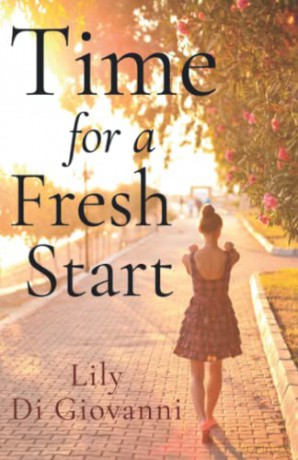 Time For A Fresh Start - Lily Di Giovanni [KSIĄŻKA]