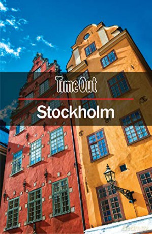Time Out Stockholm City Guide with Pull-Out Map (Travel Guide) (Time Out City Guide): Travel guide with pull-out map - Time Out [KSIĄŻKA]