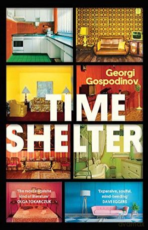 Time Shelter: Winner of the Premio Strega Europeo - Georgi Gospodinov [KSIĄŻKA]