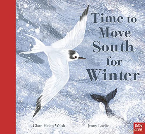 Time to Move South for Winter - Clare Helen Welsh [KSIĄŻKA]