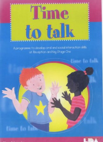 Time to Talk: A Programme to Develop Oral and Social Interaction Skills for Reception and Key Stage One - Alison Schroeder [KSIĄŻKA]