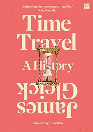 Time Travel - James Gleick [KSIĄŻKA]
