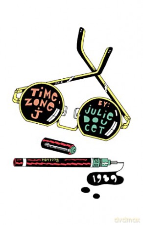 Time Zone J - Julie Doucet [KSIĄŻKA]