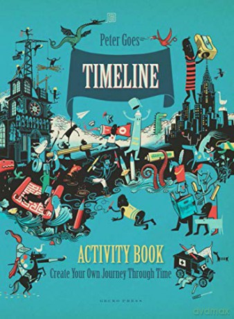 Timeline Activity Book: Create Your Own Journey Through Time - Peter Goes [KSIĄŻKA]