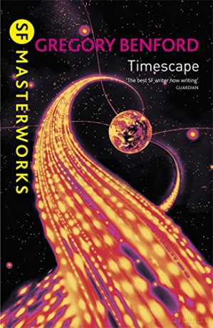Timescape (S.F. MASTERWORKS) - Gregory Benford [KSIĄŻKA]