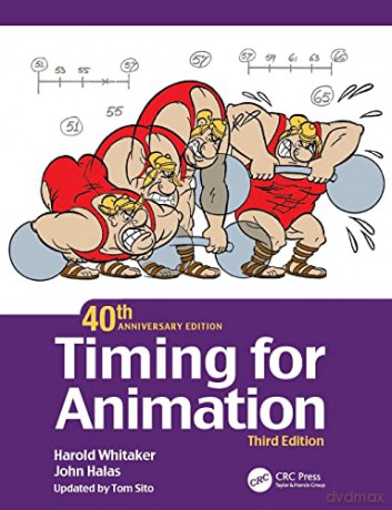 Timing for Animation, 40th Anniversary Edition - Harold Whitaker [KSIĄŻKA]
