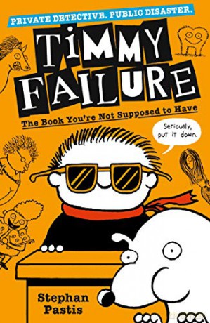 Timmy Failure: The Book You're Not Supposed to Have - Stephan Pastis [KSIĄŻKA]
