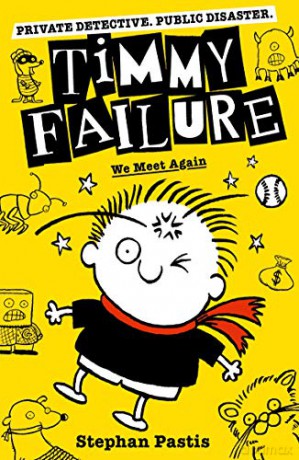 Timmy Failure: We Meet Again - Stephan Pastis [KSIĄŻKA]