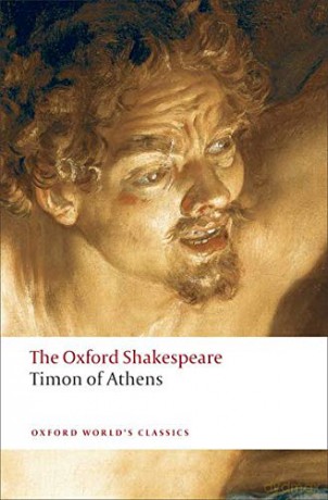 Timon of Athens: The Oxford Shakespeare (Oxford World's Classics) - William Shakespeare [KSIĄŻKA]