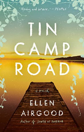 Tin Camp Road: A Novel - Airgood [KSIĄŻKA]