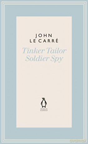 Tinker Tailor Soldier Spy (The Penguin John le Carré Hardback Collection) - John le Carré [KSIĄŻKA]
