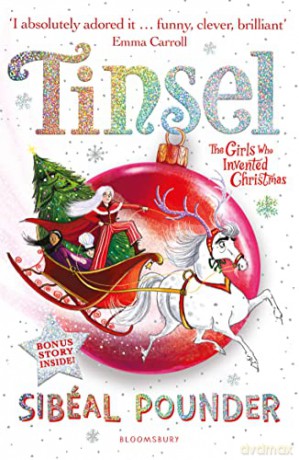 Tinsel: The Girls Who Invented Christmas - Sibéal Pounder [KSIĄŻKA]