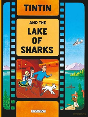 Tintin and the Lake of Sharks: 1 (The Adventures of Tintin) - Michel Regnier [KSIĄŻKA]