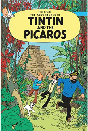Tintin and the Picaros: The Classic Children's Illustrated Mystery Adventure Series (The Adventures of Tintin) - Hergé [KSIĄŻKA]
