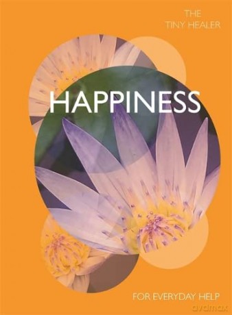 Tiny Healer: Happiness: For Everyday Help - Madonna Gauding [KSIĄŻKA]