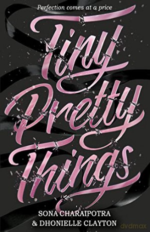 Tiny Pretty Things - Dhonielle Clayton [KSIĄŻKA]