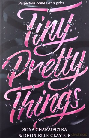 Tiny Pretty Things - Dhonielle Clayton [KSIĄŻKA]