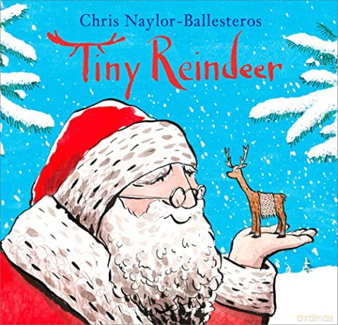 Tiny Reindeer - Chris Naylor-Ballesteros [KSIĄŻKA]