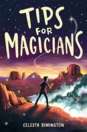 Tips for Magicians - Celesta Rimington [KSIĄŻKA]
