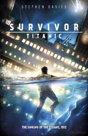 Titanic (Survivor) - Stephen Davies [KSIĄŻKA]